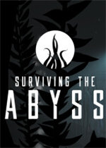 Surviving the Abyss