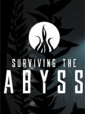 Surviving the Abyss