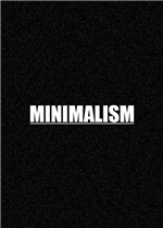 Minimalism