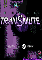 Rebel Transmute