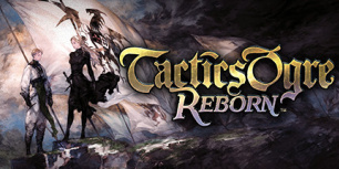 Tactics Ogre: Reborn