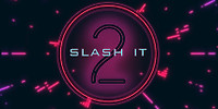 Slash It 2