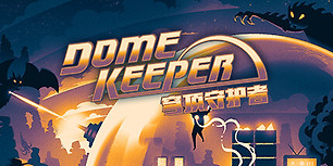 Dome Keeper