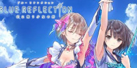 BLUE REFLECTION 幻舞少女之剑
