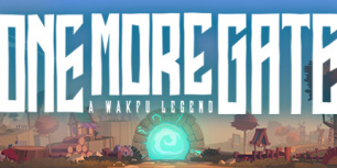 One More Gate : A Wakfu Legend
